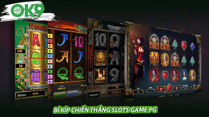 Bí kíp chiến thắng slots game PG