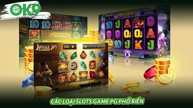 Các loại slots game PG phổ biến