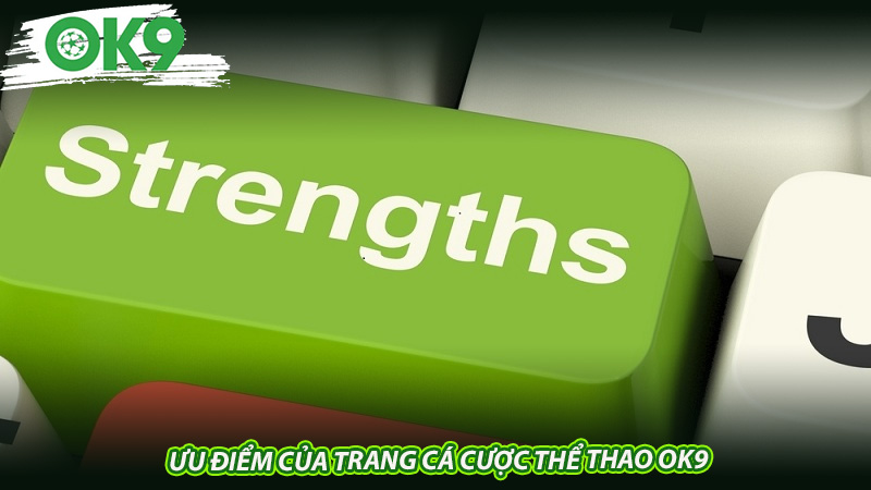 Ưu điểm của trang cá cược thể thao OK9